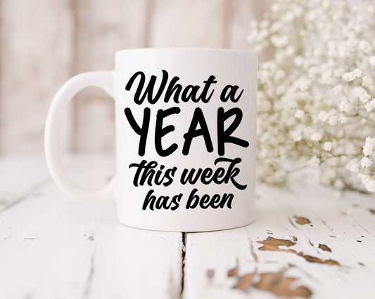 What a Year!!! Mug